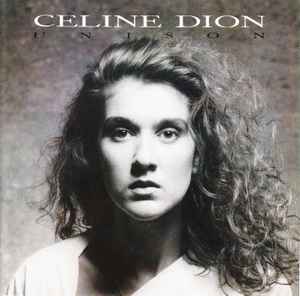 Celine Dion – Unison (CD) - Discogs