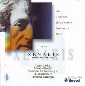 Iannis Xenakis - Orchestral Works Vol I