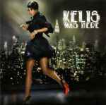 Cover of Kelis Was Here, 2006-09-11, CD