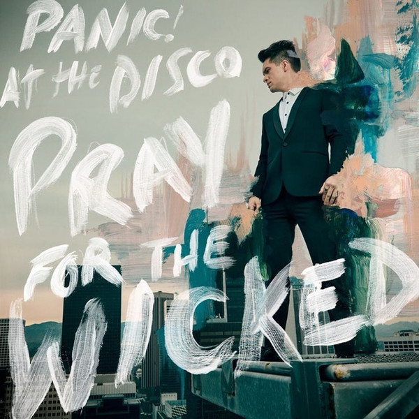 Panic at the Disco Discography Pray for the Wicked Albums/Singles Cover Posters