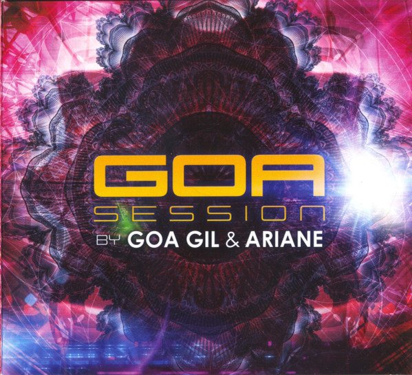 last ned album Goa Gil & Ariane - Goa Session