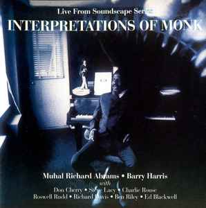 Muhal Richard Abrams, Barry Harris – Interpretations Of Monk Vol ...