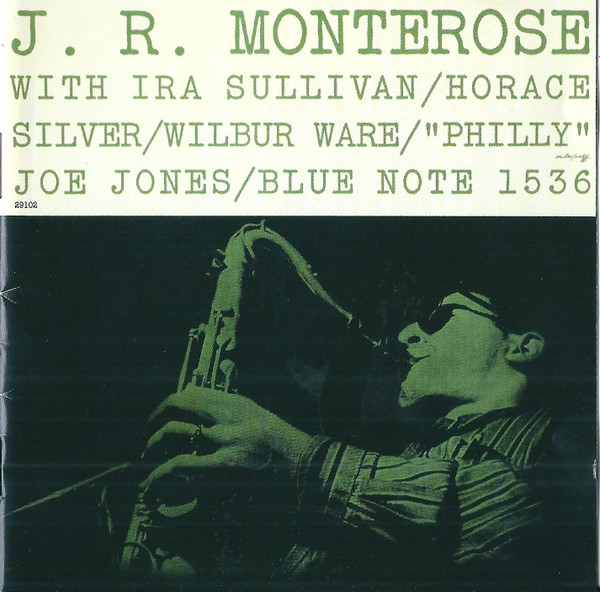 J.R. Monterose - J.R. Monterose | Releases | Discogs