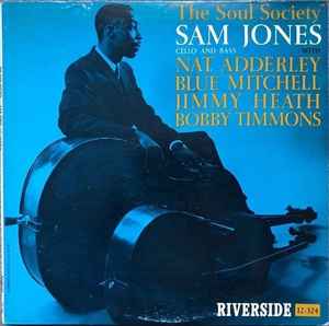 Sam Jones - The Soul Society album cover