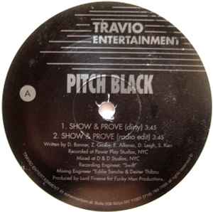 Pitch Black (3) - Show & Prove album cover