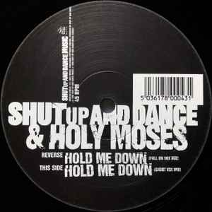 Shut Up & Dance - Hold Me Down album cover