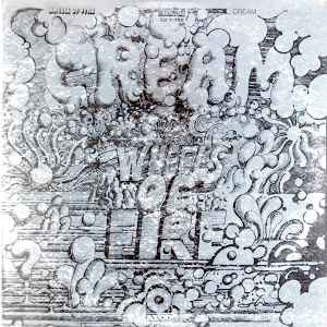 Cream (2) - Wheels Of Fire album cover