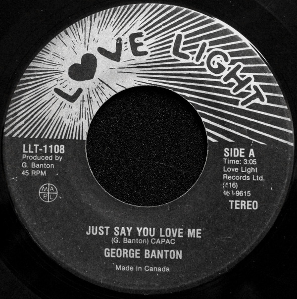 ladda ner album George Banton - Just Say You Love Me You Can Lean On Me