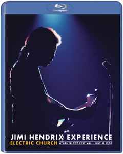 The Jimi Hendrix Experience - Electric Church Atlanta Pop Festival July 4, 1970 album cover