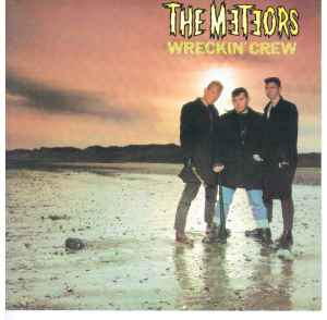 The Meteors – Wreckin' Crew (1991, CD) - Discogs