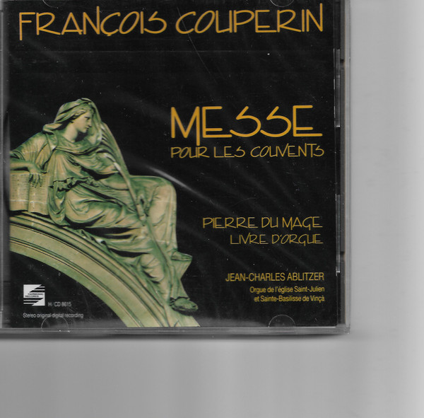 Messe pour les couvents | Couperin, François (1668-1733) - compositeur français. Compositeur