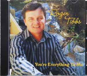 Roger Tibbs - You're Everything To Me album cover