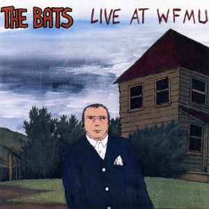 Live At WFMU - The Bats