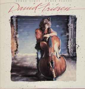 David Friesen - Other Times Other Places album cover