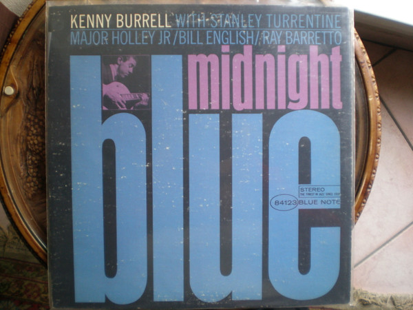 Kenny Burrell - Midnight Blue | Releases | Discogs