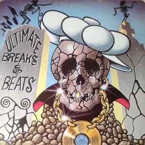 Ultimate Breaks & Beats (1986, White Labels, Vinyl) - Discogs