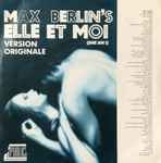 Cover of Max Berlin's Elle Et Moi, 1987, Vinyl