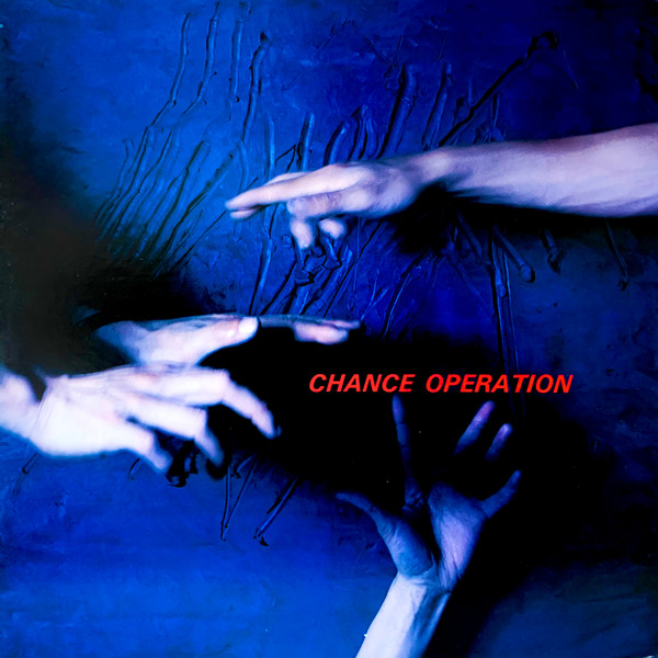 Chance Operation – Chance Operation (1981, Vinyl) - Discogs