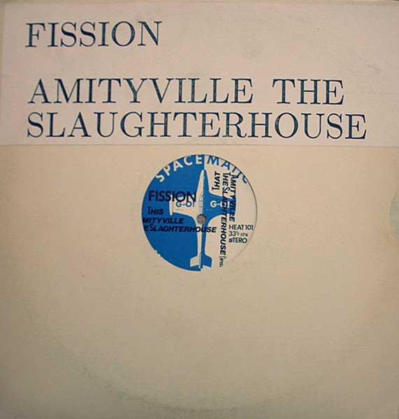 Fission – Amityville (Slaughterhouse) (1986, Vinyl) - Discogs