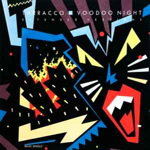 Tarracco - Voodoo Night (Extended Versions)