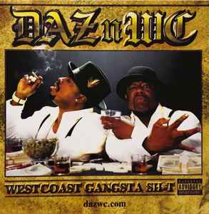 Daz Dillinger - Westcoast Gangsta Sh*t