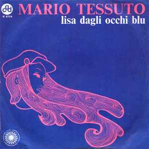Lisa Dagli Occhi Blu - Mario Tessuto