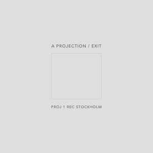 A Projection - Exit