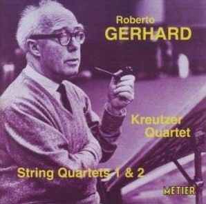 Roberto Gerhard - String Quartets 1 & 2 album cover