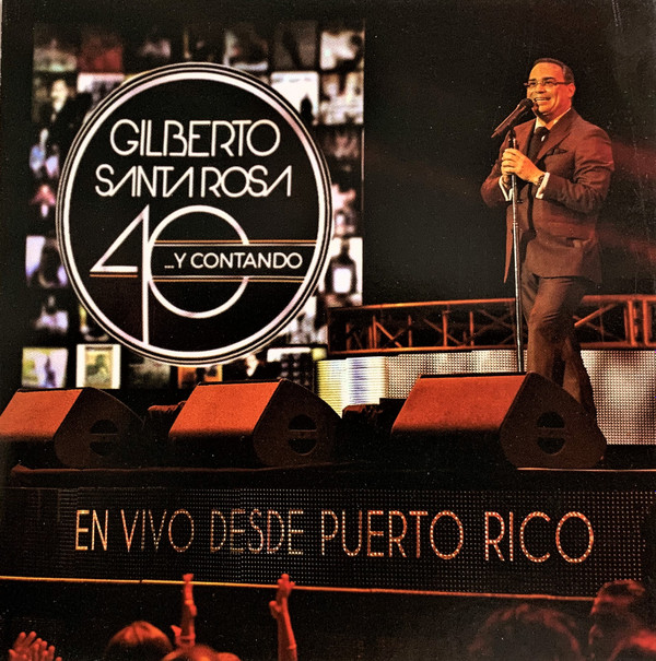 descargar álbum Gilberto Santa Rosa - 40Y Contando