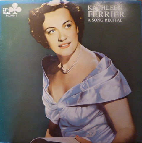 Kathleen Ferrier – A Song Recital Record 5 (1968, Vinyl) - Discogs