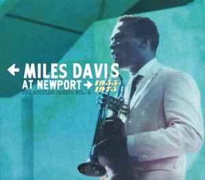 At Newport 1955-1975 (The Bootleg Series Vol. 4)  - Miles Davis