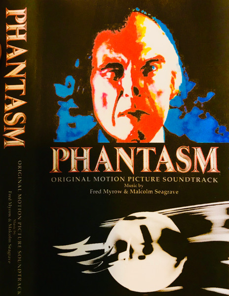 Fred Myrow And Malcolm Seagrave – Phantasm (Original Motion