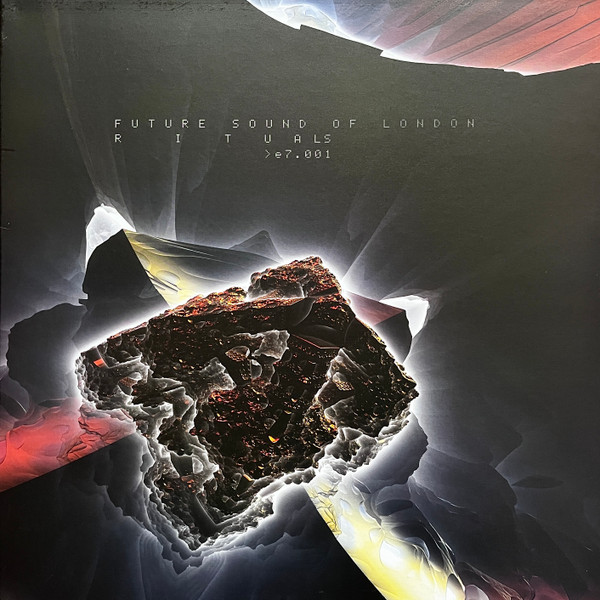 Future Sound Of London - Rituals >e7.001 | Releases | Discogs