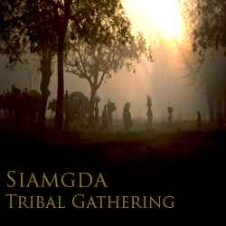 Siamgda - Tribal Gathering album cover