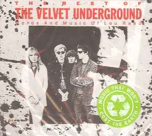 The Velvet Underground - The Best Of The Velvet Underground (Words And Music Of Lou Reed) album cover