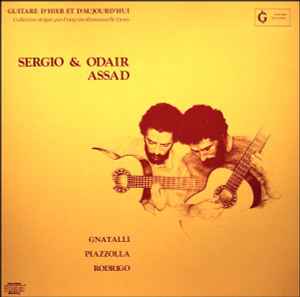 Sergio & Odair Assad - Gnatalli / Piazzolla / Rodrigo – Gnatalli