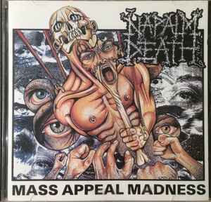 Napalm Death – Mass Appeal Madness (1991, CD) - Discogs