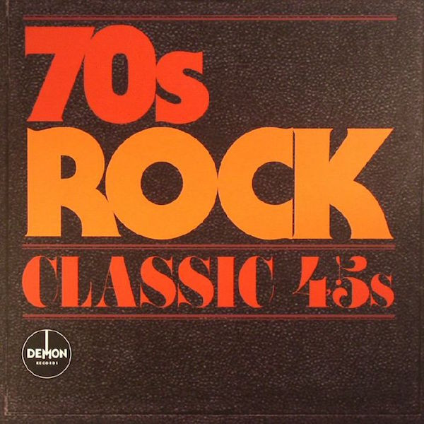 70s Rock Classic 45s (2017, Vinyl) - Discogs