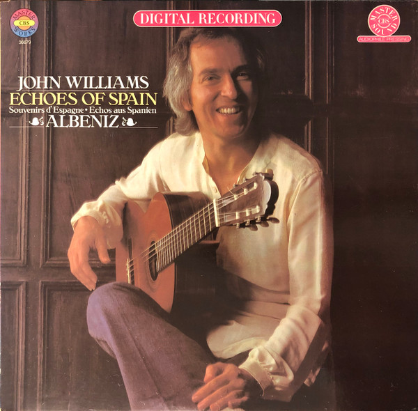 John Williams – Echoes Of Spain - Albeniz:Guitar Music (1981, Vinyl 
