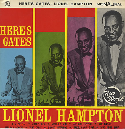 Lionel Hampton - Here's Gates | Releases | Discogs