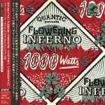 Quantic Presenta Flowering Inferno - 1000 Watts | Releases | Discogs