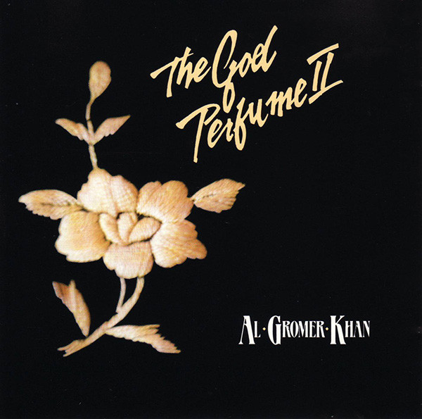 descargar álbum Al Gromer Khan - The God Perfume II