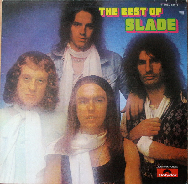 Обложка конверта виниловой пластинки Slade - The Best Of Slade