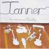 Tanner (15) - Sie Nennen Es Trompop