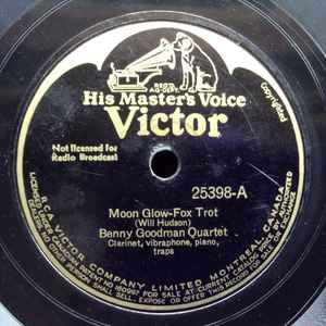 The Benny Goodman Quartet - Moon Glow / Dinah album cover