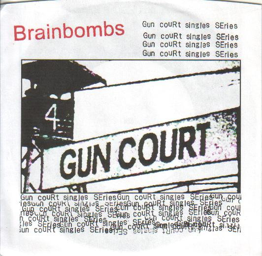 ladda ner album Brainbombs - Macht Gun Court Singles Series