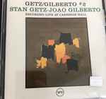Cover of Getz / Gilberto #2, 2003, CD