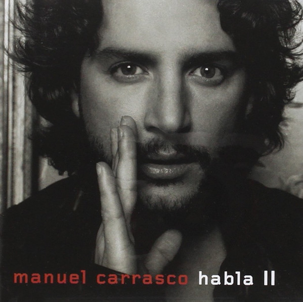 Manuel Carrasco – Tercera Parada (2006, CD) - Discogs