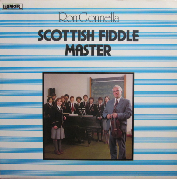 Ron Gonnella - Scottish Fiddle Master on Discogs