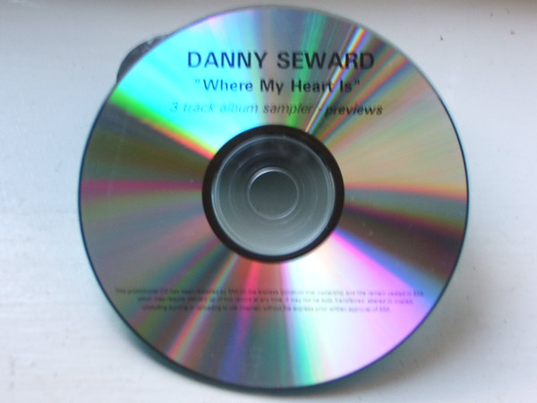 descargar álbum Danny Seward - Where My Heart Is 3 Track Album Sampler